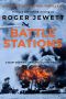 [US Navy Historical Thrillers 01] • Battle Stations